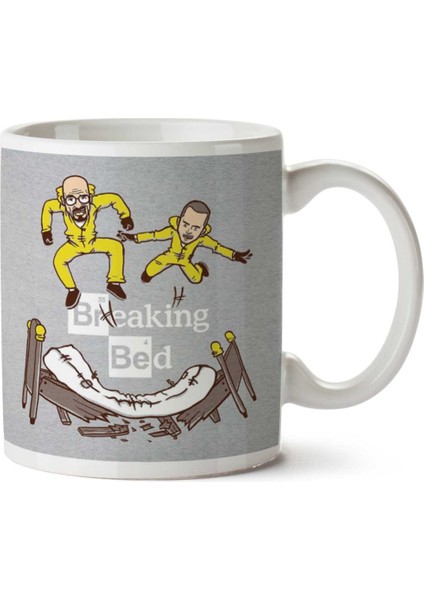 Breaking Bad Breaking Bed Iki Tarafı Baskılı Kupa Bardak