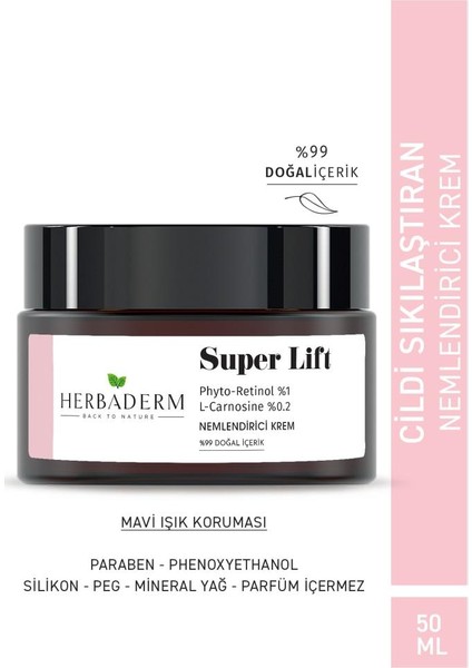 Super Lift Leke Oluşumuna Karşı Mavi Işık Koruma Sağlayan Nemlendirici Krem 50 ml fırsatları