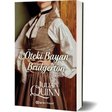 Öteki Bayan Bridgerton - Julia Quinn