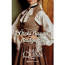 Öteki Bayan Bridgerton - Julia Quinn