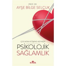 İnsan Her Koşulda - Psikolojik Sağlamlık - 2 Kitap - Ayşe Bilge Selçuk + Alf Kalem