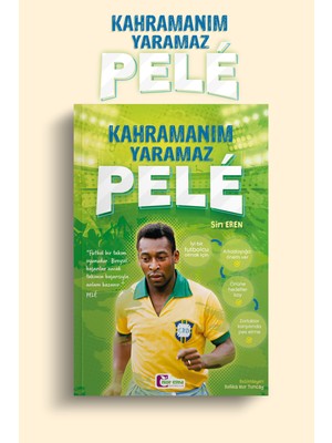 Kahramanım Yaramaz Pele - Sin Eren