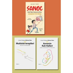 Sanoc - Mutluluk Terapileri - Annenin Ruh Halleri - Mehmet Teber