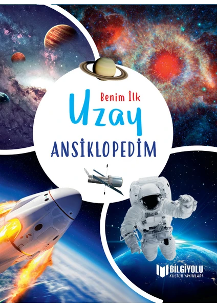 Benim İlk Uzay Ansiklopedim - Claudia Martin