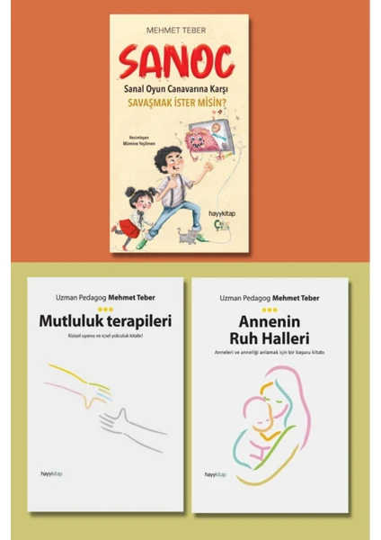 Sanoc - Mutluluk Terapileri - Annenin Ruh Halleri - Mehmet Teber