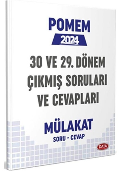 2024 POMEM 30. ve 29. Dönem Mülakat Çıkmış Soruları ve Cevapları