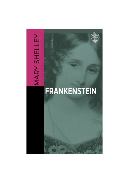 Frankenstein - Mary Shelley