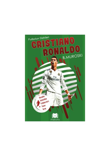 Futbolun Dahileri - Cristiano Ronaldo - B. Muroski