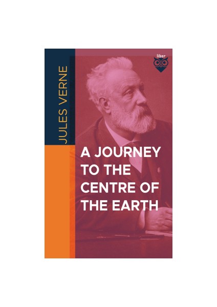 A Journey to the Centre of the Earth - Jules Verne