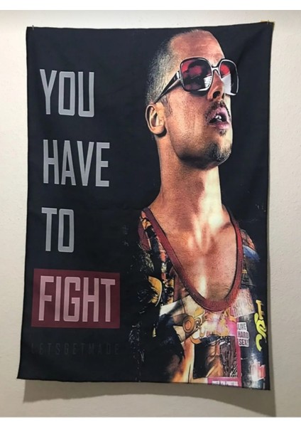 Fight Clup- You Have Fight Desenli Tasarım Duvar Halısı