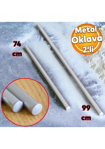 Alüminyum Metal Oklava 2'li Set 99-74 cm Börek Hamur Yufka Açma Silindir Yuvarlak Uzun Kısa Mutfak