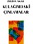 Kulağımdaki Çınlamalar - Zeliha Akar 1