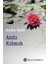 Anda Kalarak Olmak Üzere Yaşamak - Rana Beri 1