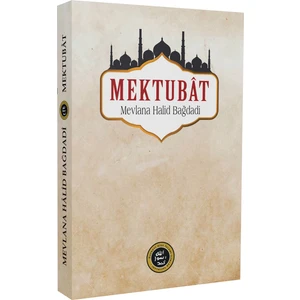 Mektubat - Mevlana Halid-i Bağdadi