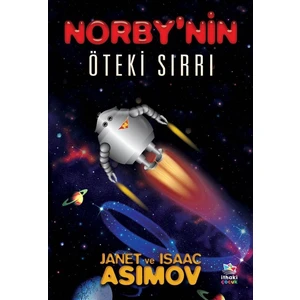 Norby’nin Öteki Sırrı - Isaac Asimov