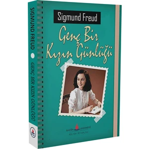 Genç Bir Kızın Günlüğü -  Yazar Sigmund Freud