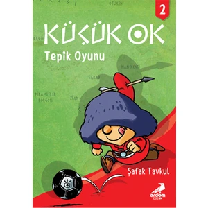 Tepik Oyunu – Küçük Ok 2