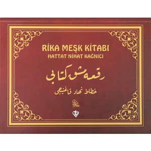 Türkiye Diyanet Vakfı Yayınları Rika Meşk Kitabı - Hattat Nihat Kağnıcı - Hattat Nihat Kağnıcı