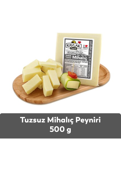 Kavlak Tuzsuz Mihaliç Peyniri