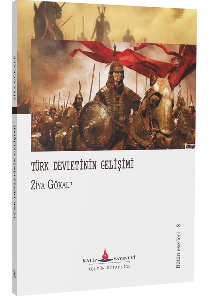 Türk Devletinin Gelişimi - Ziya Gökalp