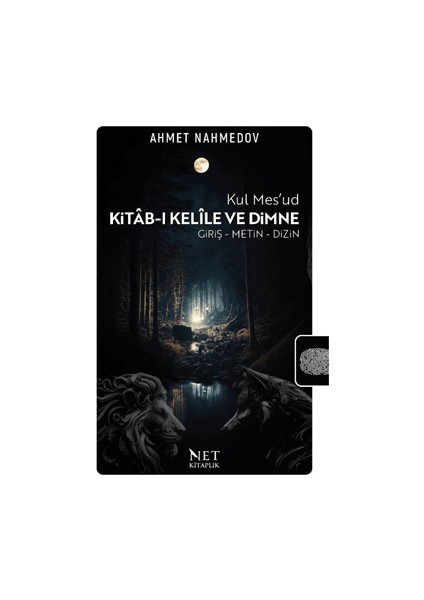 Kitab-ı Kelile ve Dimne - Ahmet Nahmedov