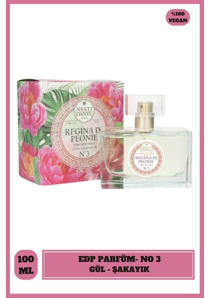 EDP Kadın Parfüm No 3 Regina Di Peonie Gül ve Şakayık 100 ml