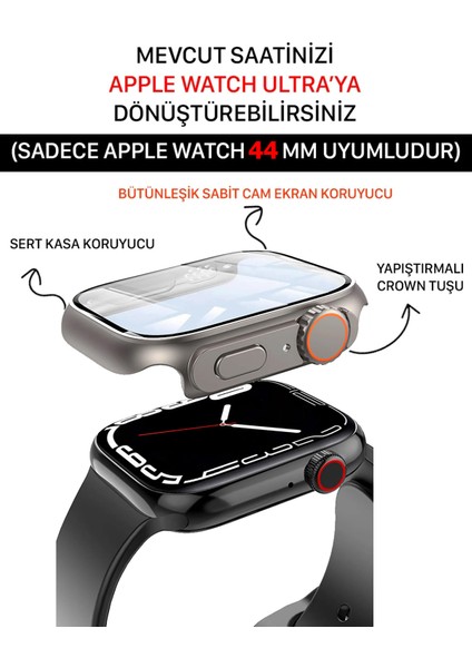 Apple Watch 44MM Uyumlu Ultra Dönüştürücü Kasa ve Ekran Koruyucu