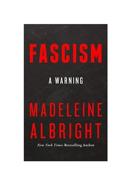 A Warning - Madeleine Albright