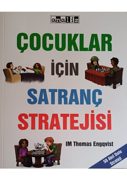 Çocuklar Için Satranç Stratejisi