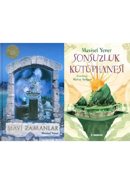 Mavi Zamanlar - Sonsuzluk Kütüphanesi 2 Kitap - Mavisel Yener