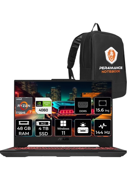 Tuf Gaming A15 Amd Ryzen 7 7735HS 48GB 4tb SSD RTX4060/8GB 144HZ 15.6 Fhd W11P Taşınabilir Bilgisayar LP038 & Per4 Çanta LP038P410