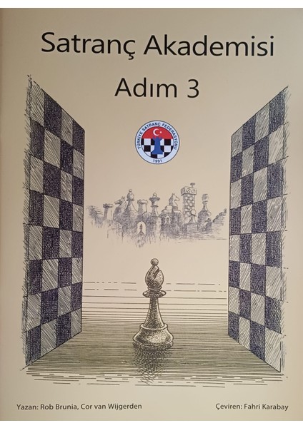 Satranç Akademisi - Adım 3