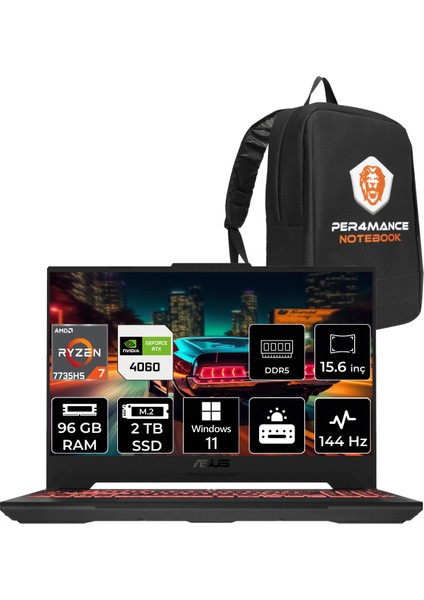 Tuf Gaming A15 Amd Ryzen 7 7735HS 96GB 2tb SSD RTX4060/8GB 144HZ 15.6 Fhd W11P Taşınabilir Bilgisayar LP038 & Per4 Çanta LP038P419