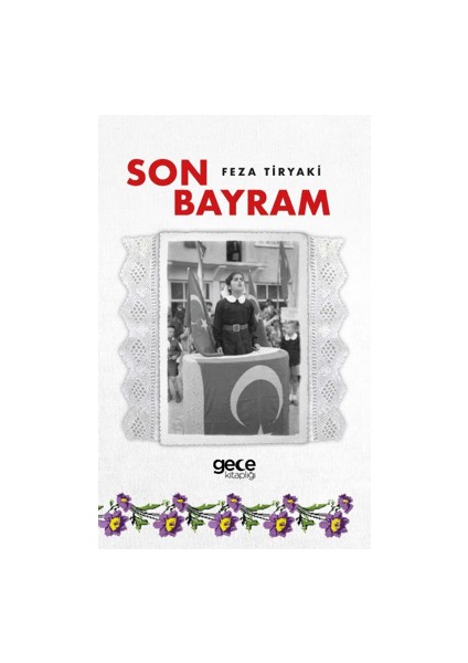 Son Bayram - Feza Tiryaki