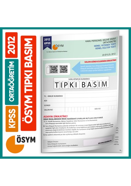 2012 KPSS Ortaöğretim Lise ÖSYM Çıkmış Soru Tıpkı Basım Kitapçığı