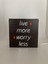 Live More Worry Less - Işıklı Dekor 1