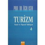 Turizm Genel Ve Yapısal Yaklaşım-Öcal Usta