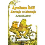 Kelime Yayınları Ayrılmaz İkili Kurbağa ve Murbağa - Arnold Lobel 6 - 8 Yaş İçin Masal & Öykü Kitabı