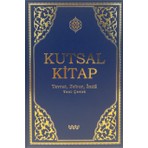 Kutsal Kitap / Tevrat-Zebur-Incil - Yeni Çeviri (Mavi Cilt) / Kitab-ı Mukaddes Şirketi