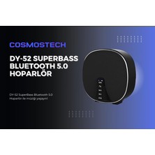 Cosmostech Dy-52 Kablosuz Bluetooth Hoparlör Bt5.0 Mega Bass | Taşınabilir Ses Keyfi