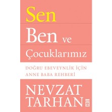 Sen Ben ve Çocuklarımız - Nevzat Tarhan