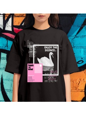 Bu Tshirt Swan - Enjoy The Silence' Temalı Ön Yüz Baskılı Oversize Tişört