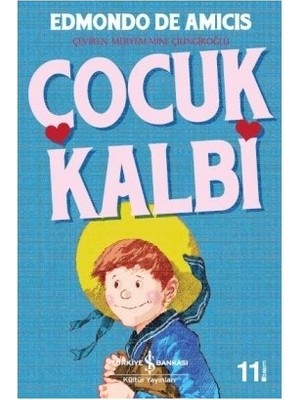 İş Bankası Kültür Yayınları Çocuk Kalbi - Edmondo De Amicis