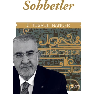 Sohbetler-Ömer Tuğrul İnançer