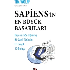 Sapiens'in En Büyük Başarıları - Tim Wolff