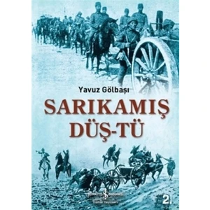 Sarıkamış Düştü - Yavuz Gölbaşı