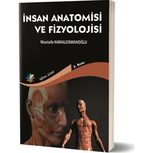 İnsan Anatomisi ve Fizyolojisi - Orçun Bozkurt