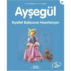 Ayşegül - Kıyafet Balosuna Hazırlanıyor - Gilbert Delahaye