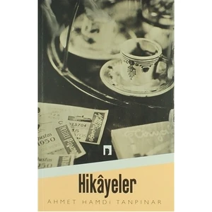 Hikayeler Yaz Yağmuru: Abdullah Efendinin Rüyaları - Ahmet Hamdi Tanpınar