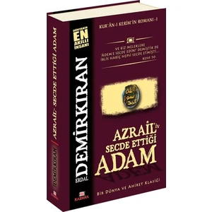 Azrail’in Secde Ettiği Adam - Erdal Demirkıran